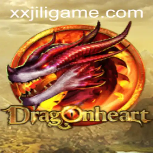 Exploring DragonHeart: The Enchanting World of XXJILI