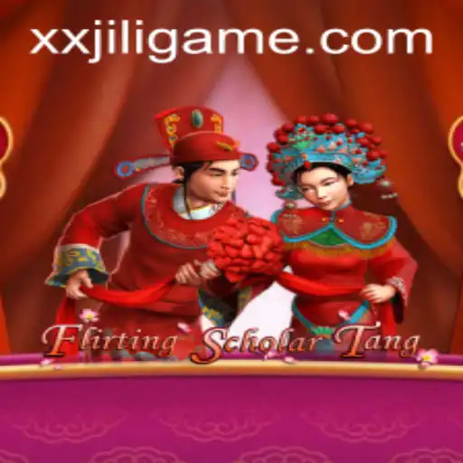 Discover the World of Flirting Scholar Tang: XXJILI and Its Fascinating Gameplay