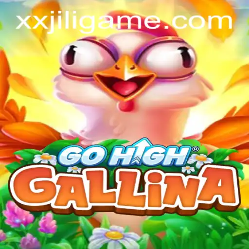 Unlocking the Thrills of GoHighGallina: An Exploration of Gameplay and Innovation