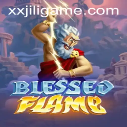 Exploring the Mystical Realm of BlessedFlame: An In-Depth Guide to the New Gaming Phenomenon