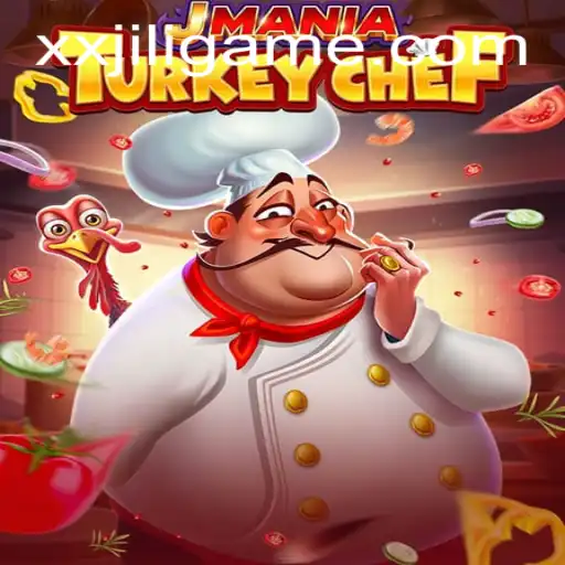 Explore the Thrilling World of JManiaTurkeyChef: A Culinary Adventure with XXJILI